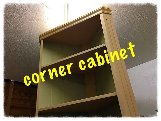 Building a corner cabinet