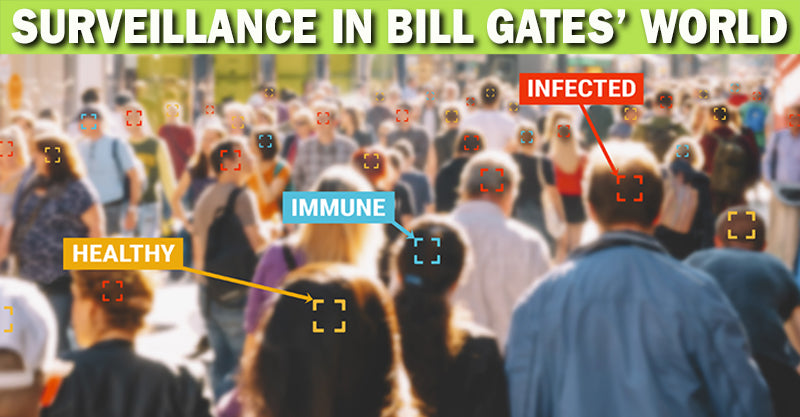 Bill Gates and 5G – Surveillance of Every Person on the Planet?